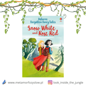 Forgotten Fairy Tales Snow White and Rose Red