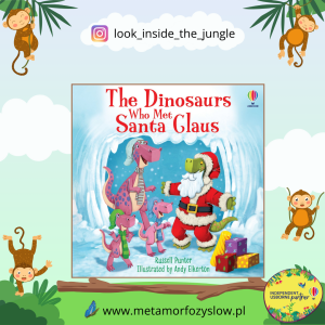 The Dinosaurs Who Met Santa Claus
