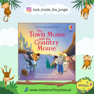 The Town Mouse and the Country Mouse