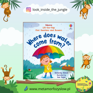 First Questions and Answers: Where does water come from?