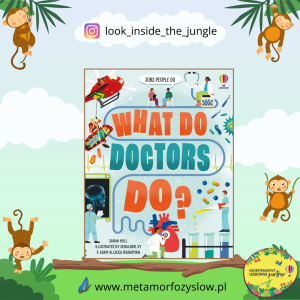 What Do Doctors Do?