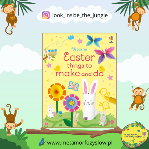 Easter Things to Make and Do