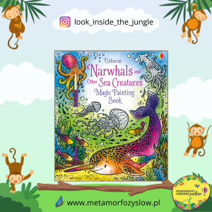 Narwhals and Other Sea Creatures Magic Painting Book