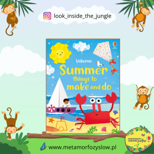 Summer things to make and do