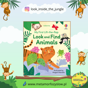My First Lift-the-flap Look and Find Animals