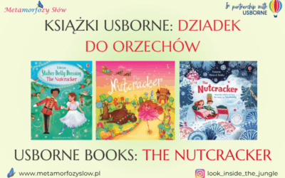 Książki Usborne: Dziadek do&nbsp;Orzechów | Usborne Books: The Nutcracker