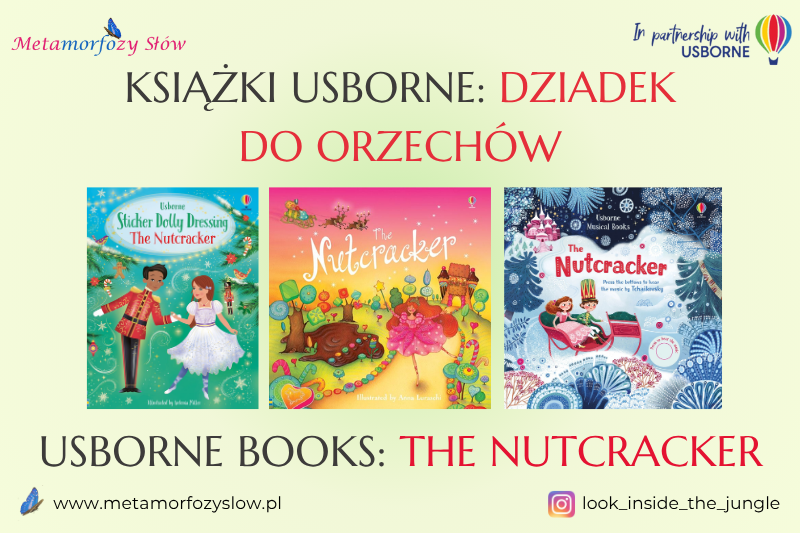 Książki Usborne Dziadek do orzechów Usborne Books The Nutcracker